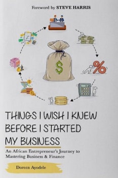 Things I Wish I Knew Before I Started My Business